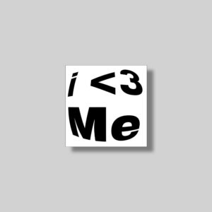 I ♡ me